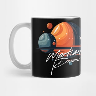 Martian Dreams, Celestial Astronomy Space Exploration Art Mug